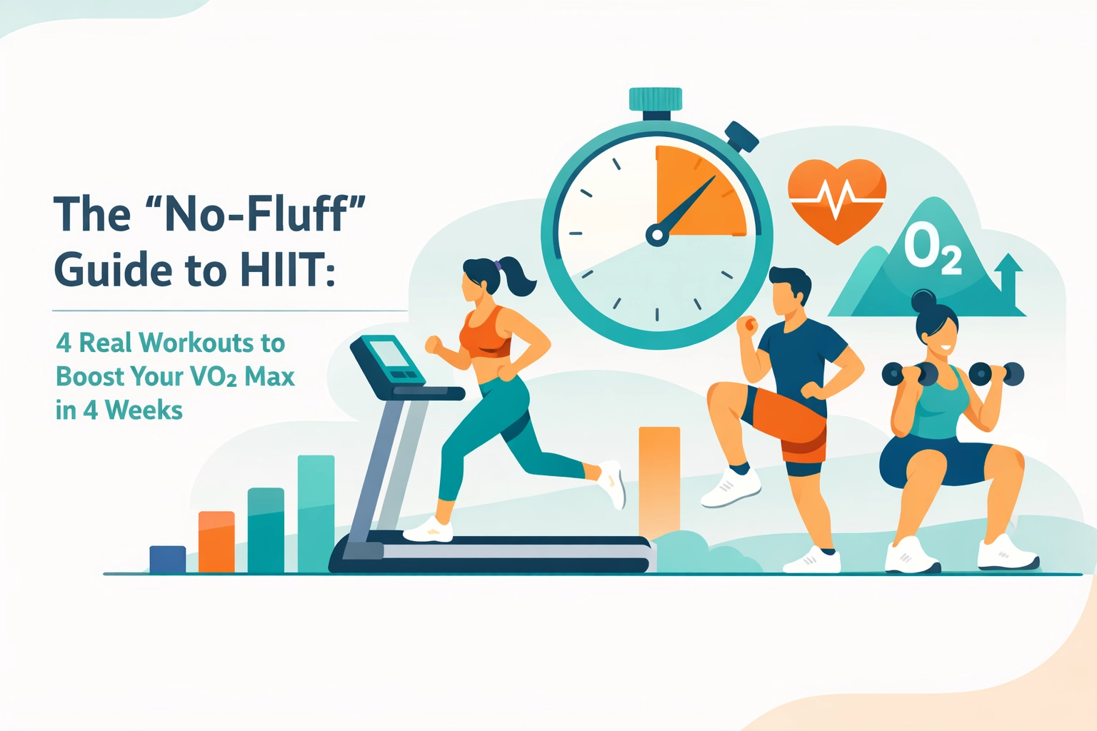 [HERO] The 'No-Fluff' Guide to HIIT: 4 Real Workouts to Boost Your VO2 Max in 4 Weeks