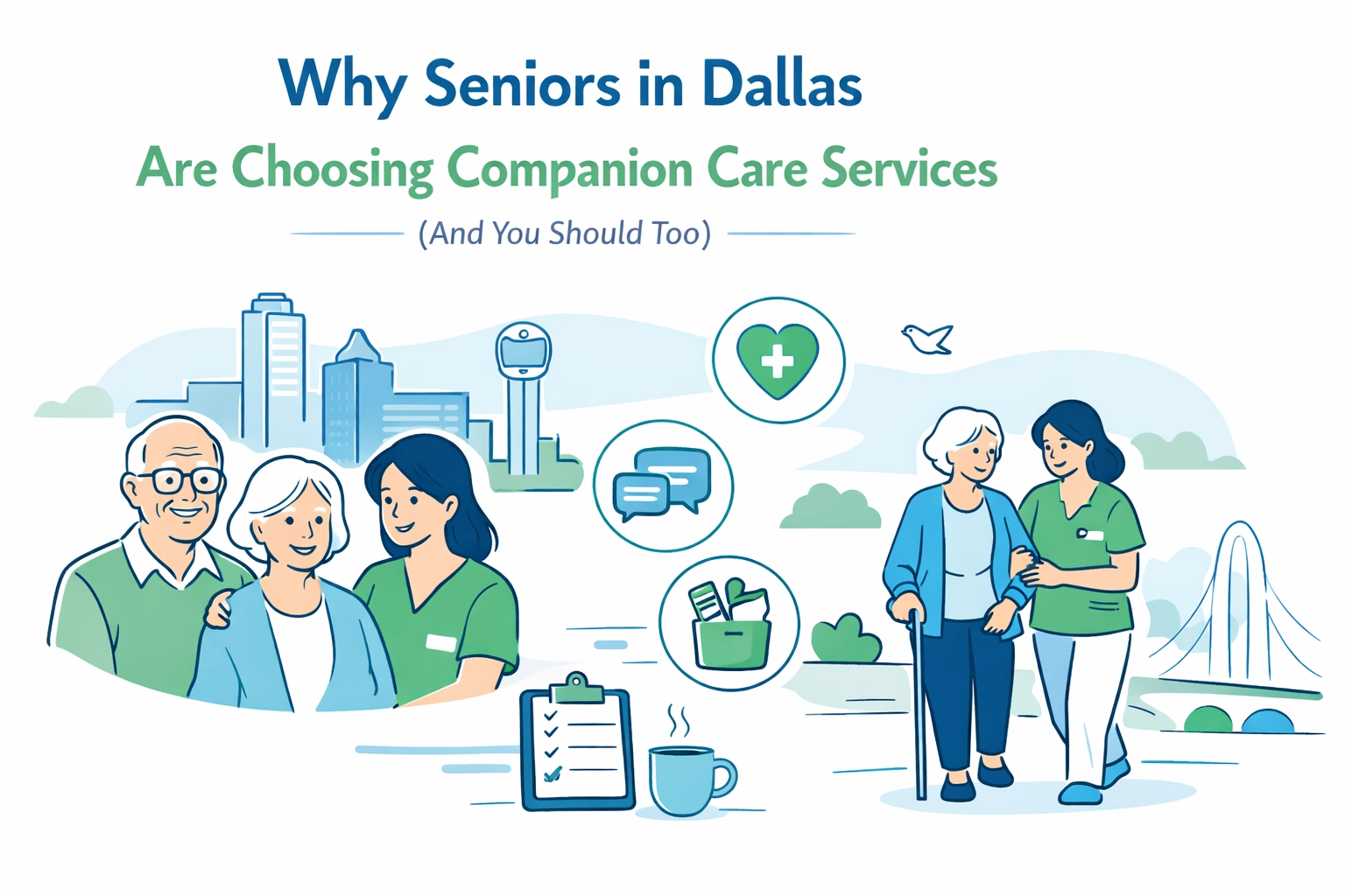 [HERO] Why Seniors in Dallas Are Choosing Companion Care Services (And You Should Too)