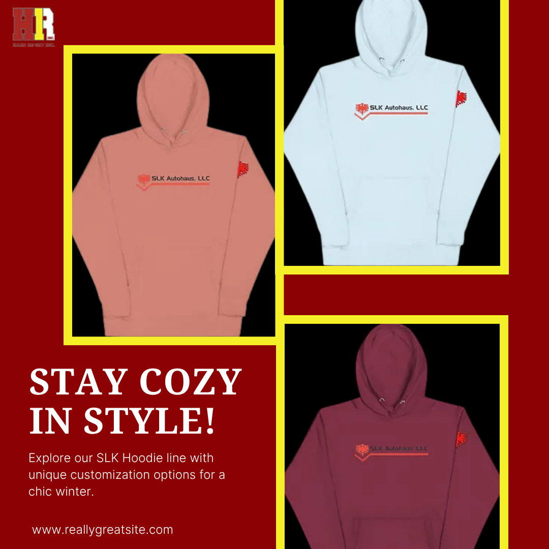 SLK Autohaus Custom Hoodies