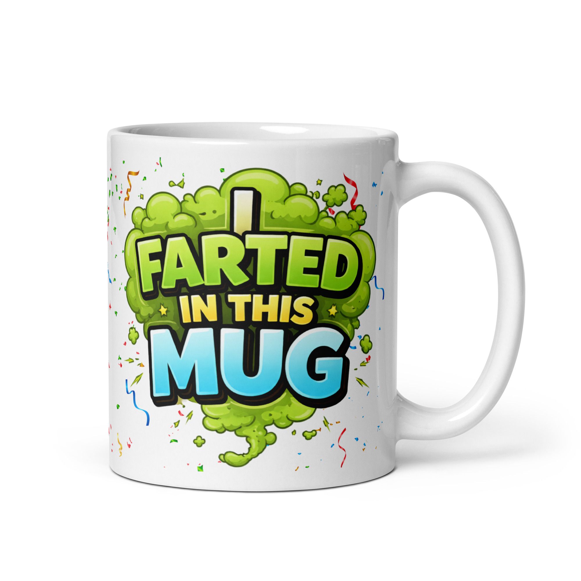 I Farted In This Mug