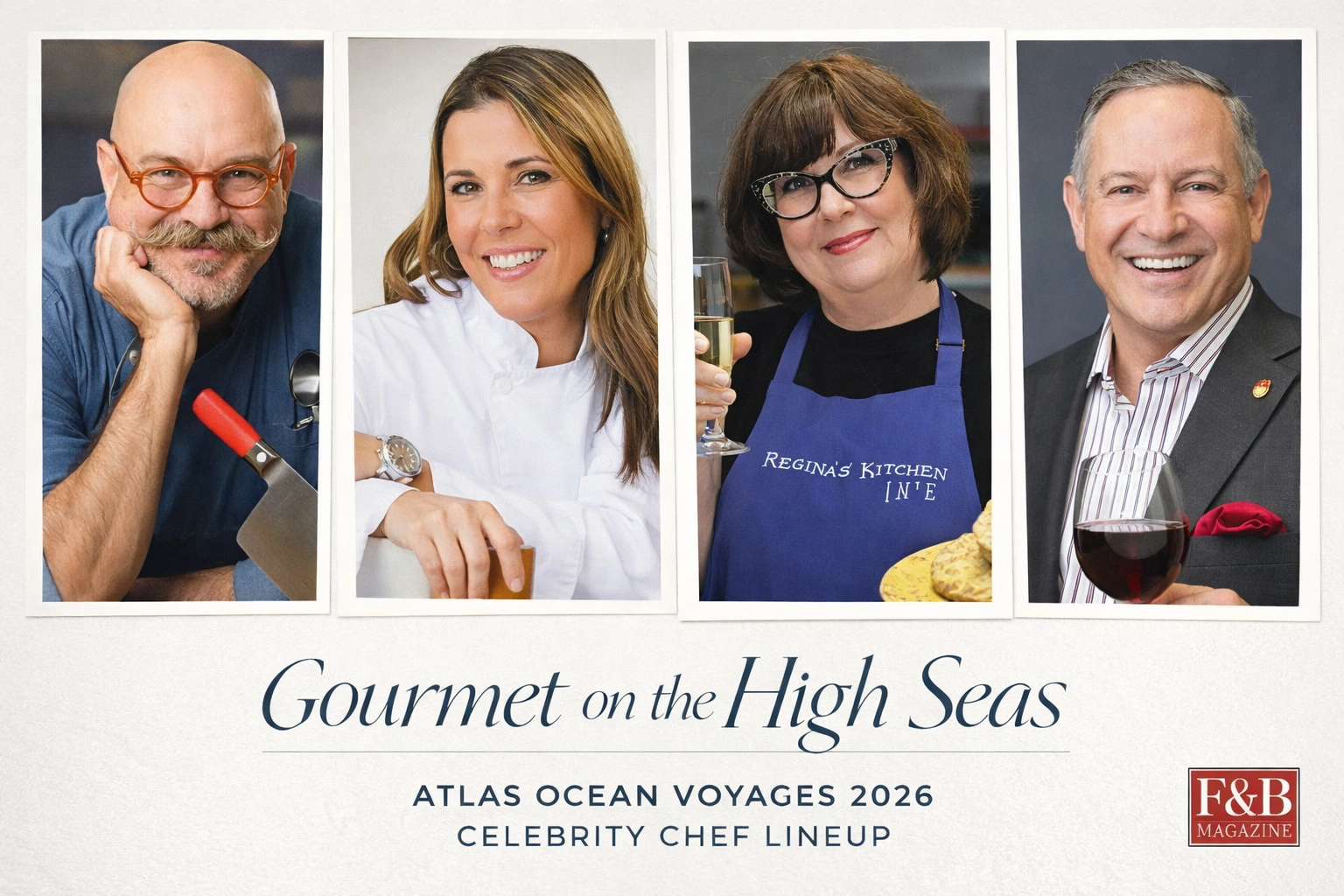 Hero collage of guest chefs and experts for Atlas Ocean Voyages 2026 Epicurean Expeditions: Massimo Capra, Luciana Berry, Regina Charboneau, and Master Sommelier Peter Neptune