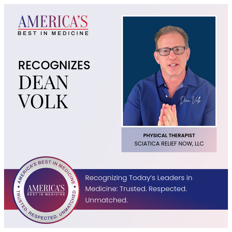 Dean Volk - Sciatica Relief Now, LLC America's Best in Medicine