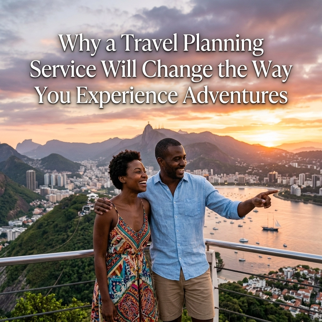 [HERO] Why a Travel Planning Service Will Change the Way You Experience Adventures