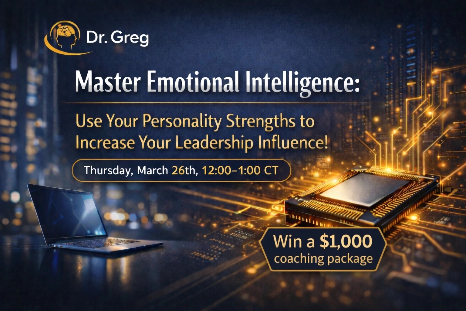 [HERO] Master Emotional Intelligence: Use Your Personality Strengths to Increase Your Leadership Influence!
