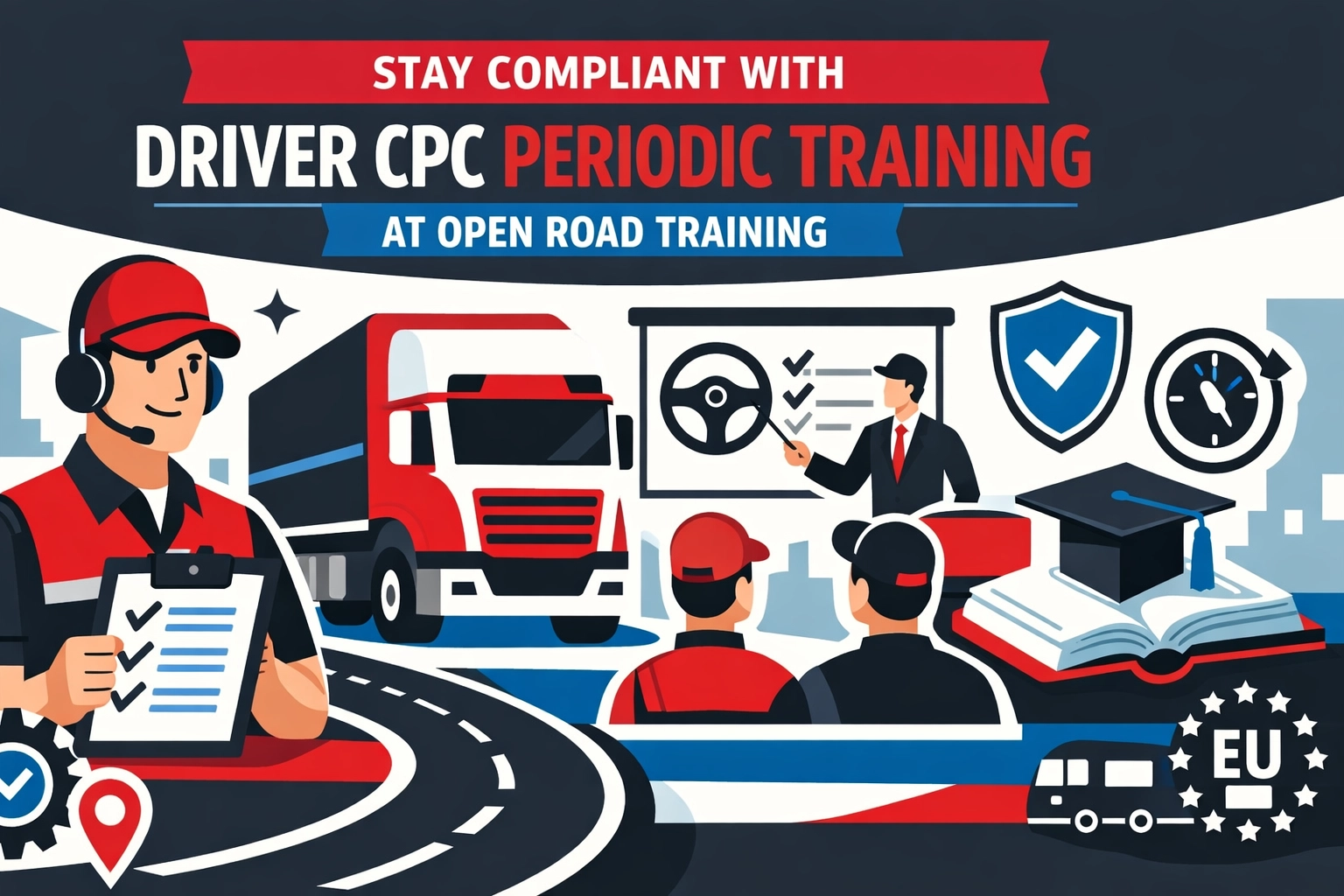 [HERO] Stay Compliant with Driver CPC Periodic Training at Open Road Training