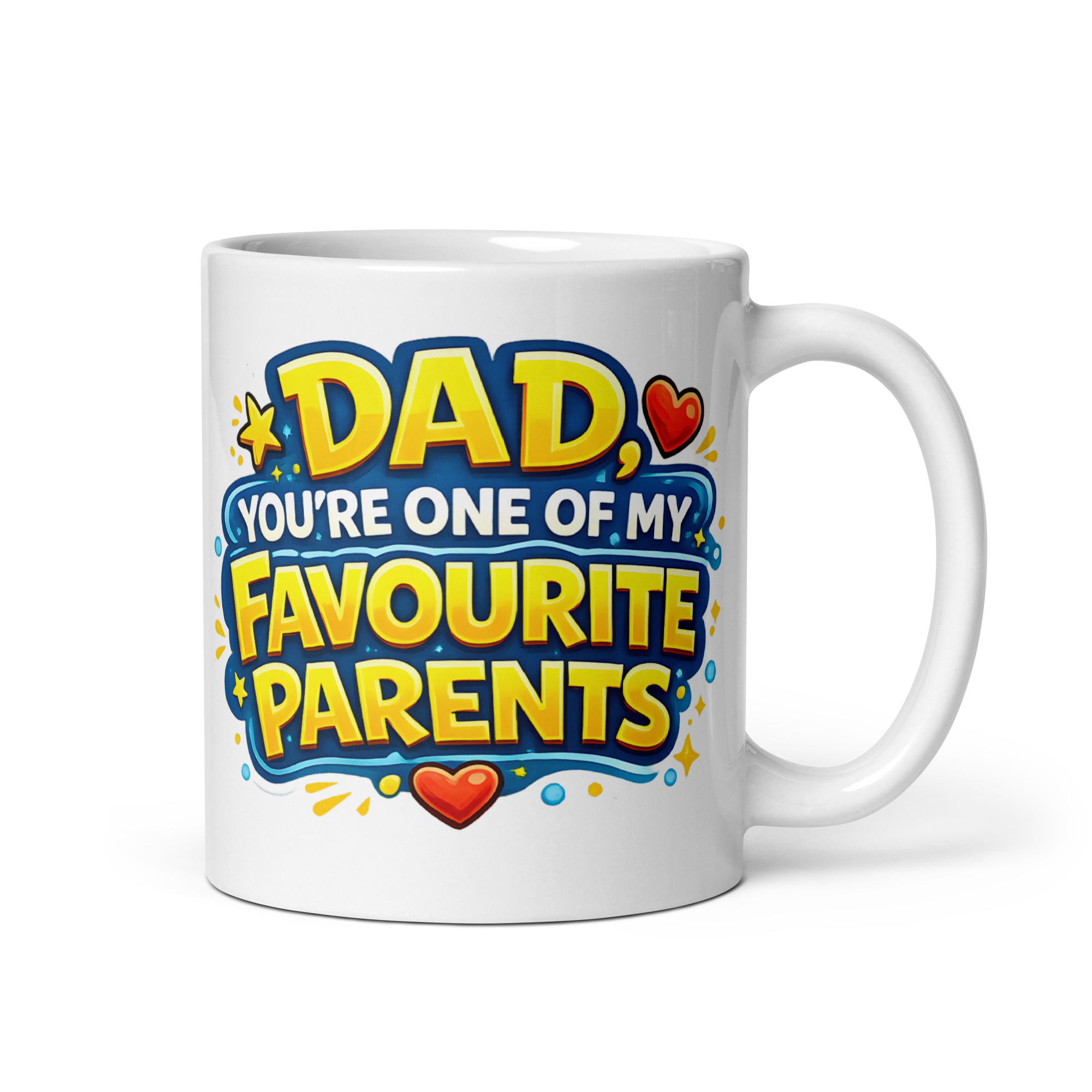 White novelty mug - 'DAD, YOU'RE ONE OF MY FAVOURITE PARENTS'