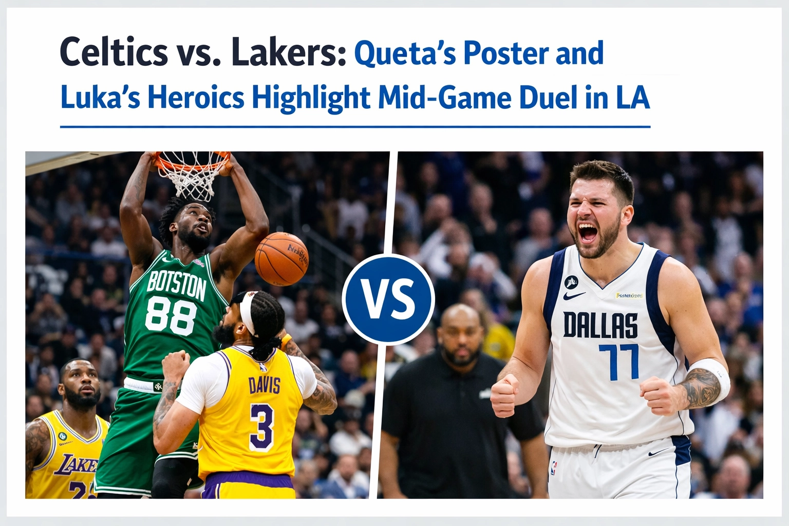 [HERO] Celtics vs. Lakers: Queta