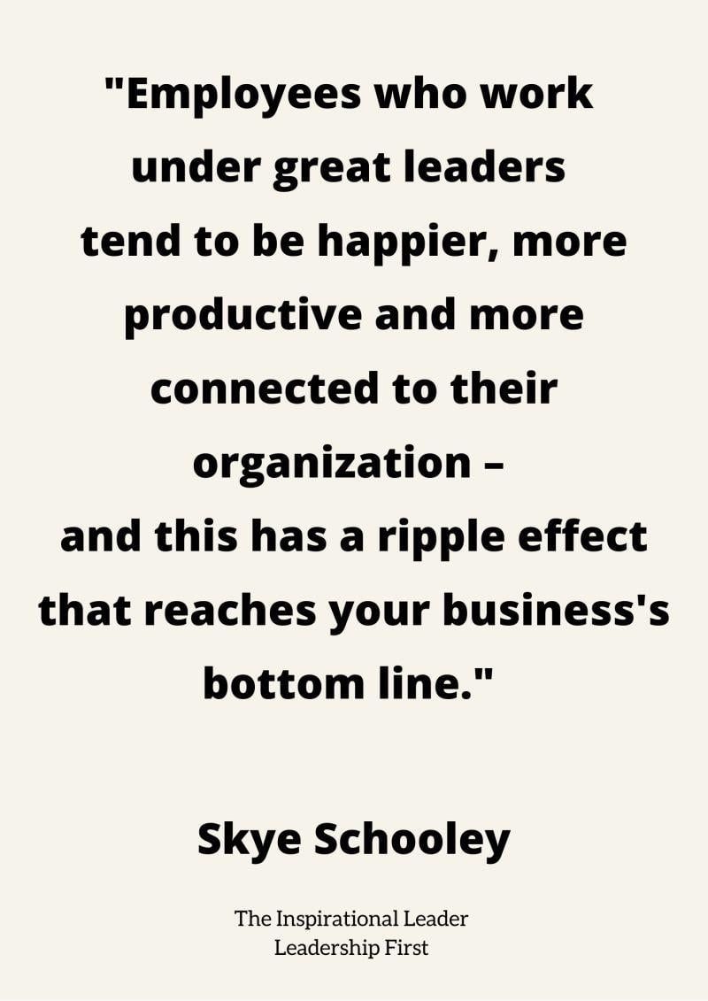 Skye Schooley Inspirational Leadership Quote