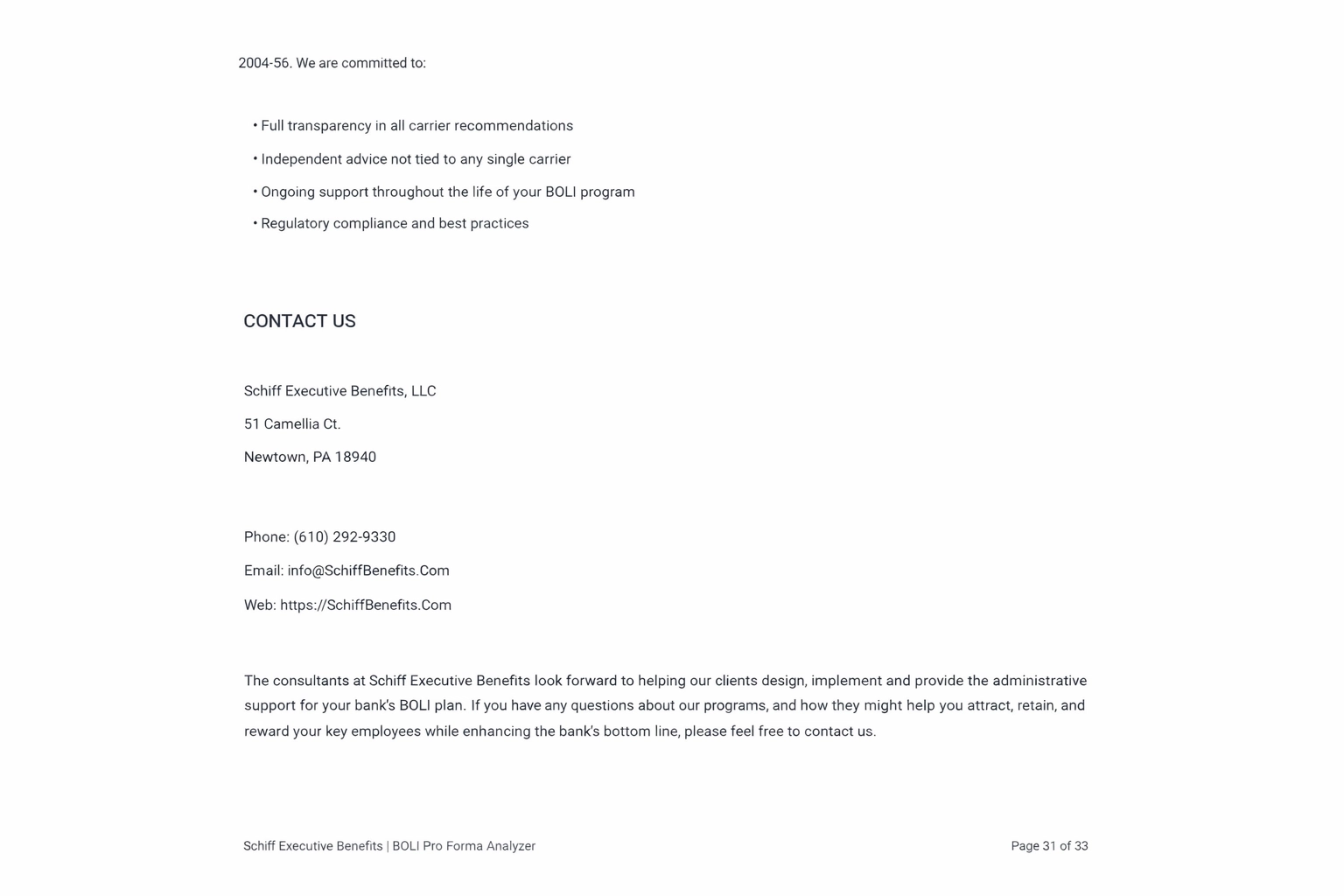 Schiff Executive Benefits contact information and commitment statement