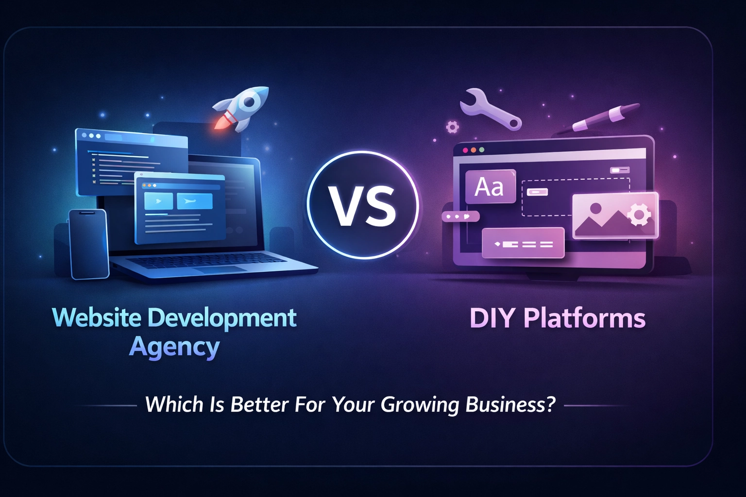 [HERO] Website Development Agency Vs DIY Platforms: Which Is Better For Your Growing Business?