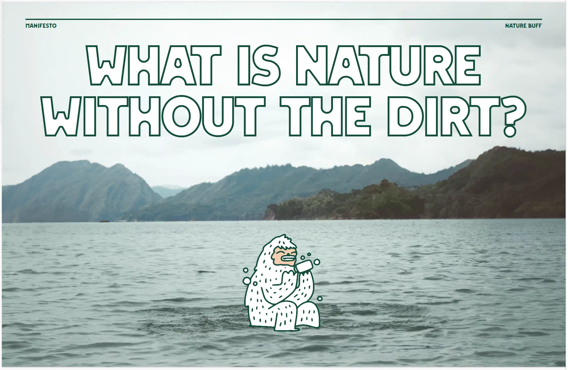 Yo Yo the Yeti at a mountain lake, guiding Leave No Trace hygiene choices.