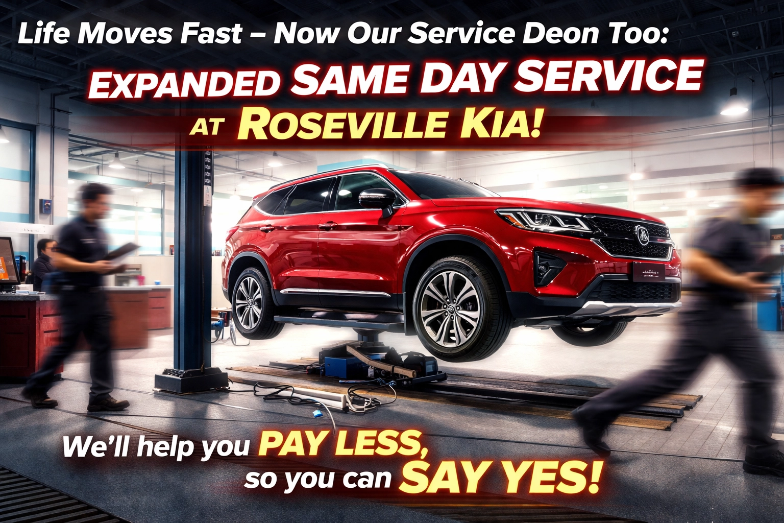 [HERO] Life Moves Fast – Now Our Service Does Too: Expanded Same Day Service at Roseville Kia!