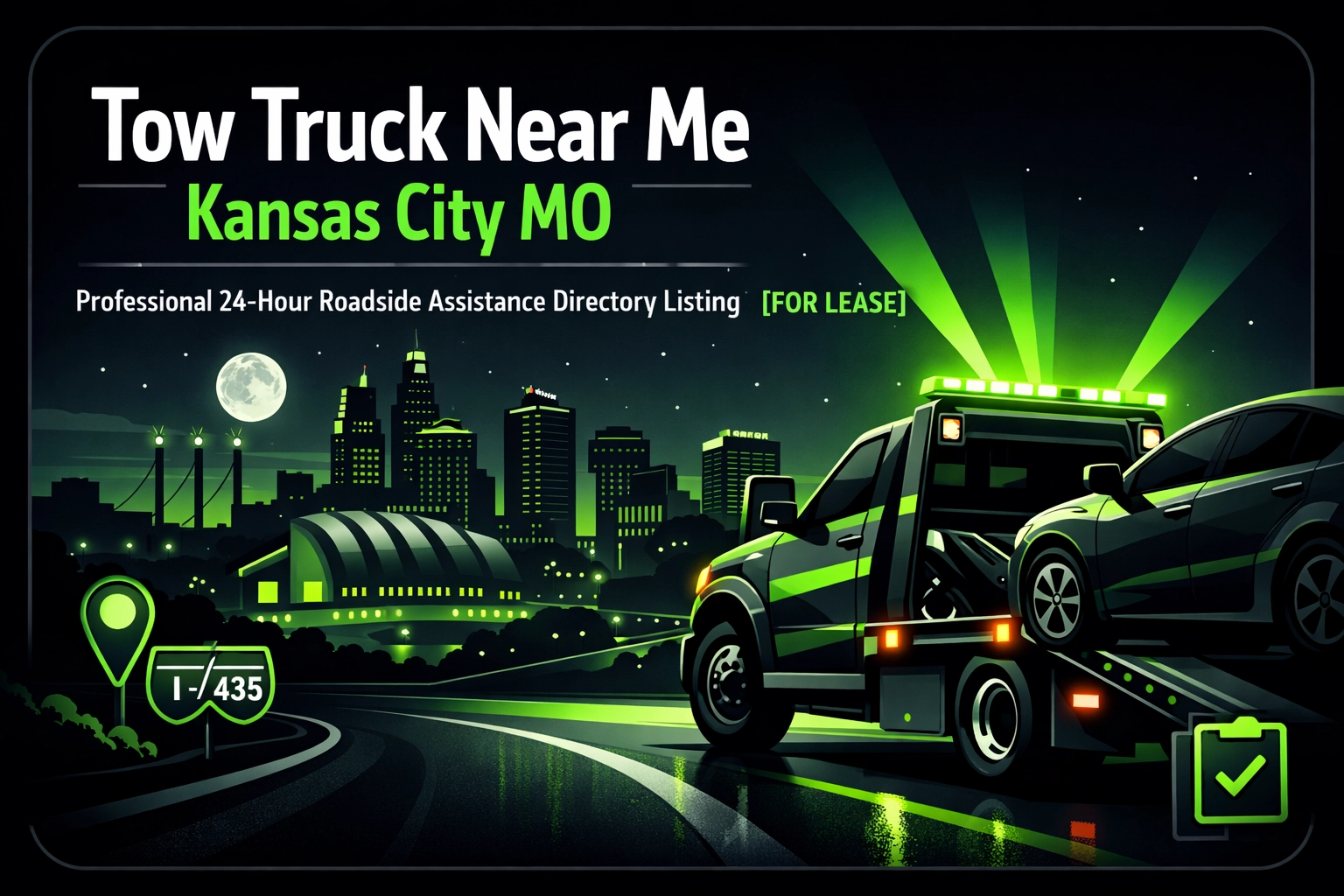 [HERO] Tow Truck Near Me Kansas City MO : Professional 24-Hour Roadside Assistance Directory Listing [FOR LEASE]