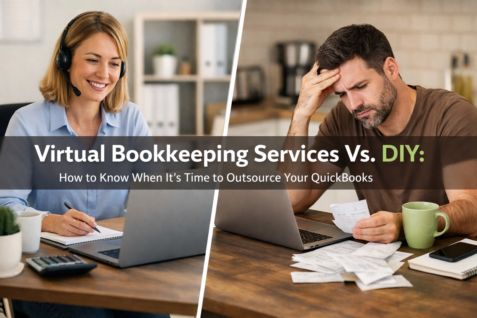 [HERO] Virtual Bookkeeping Services Vs. DIY: How to Know When It's Time to Outsource Your QuickBooks