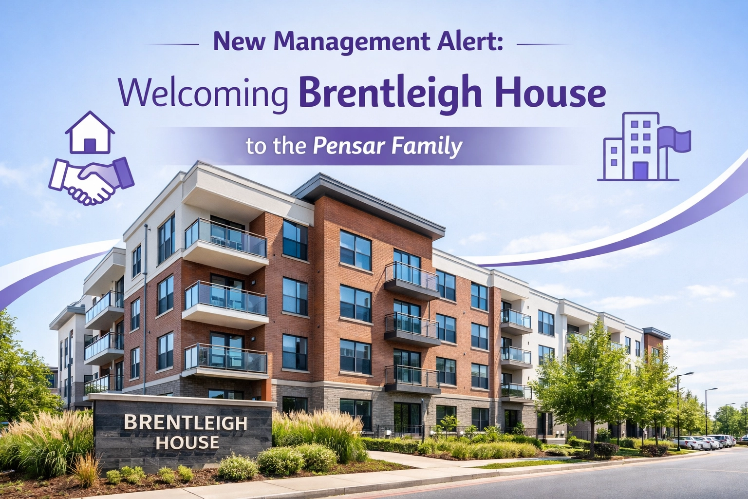 [HERO] New Management Alert: Welcoming Brentleigh Court to the Pensar Family
