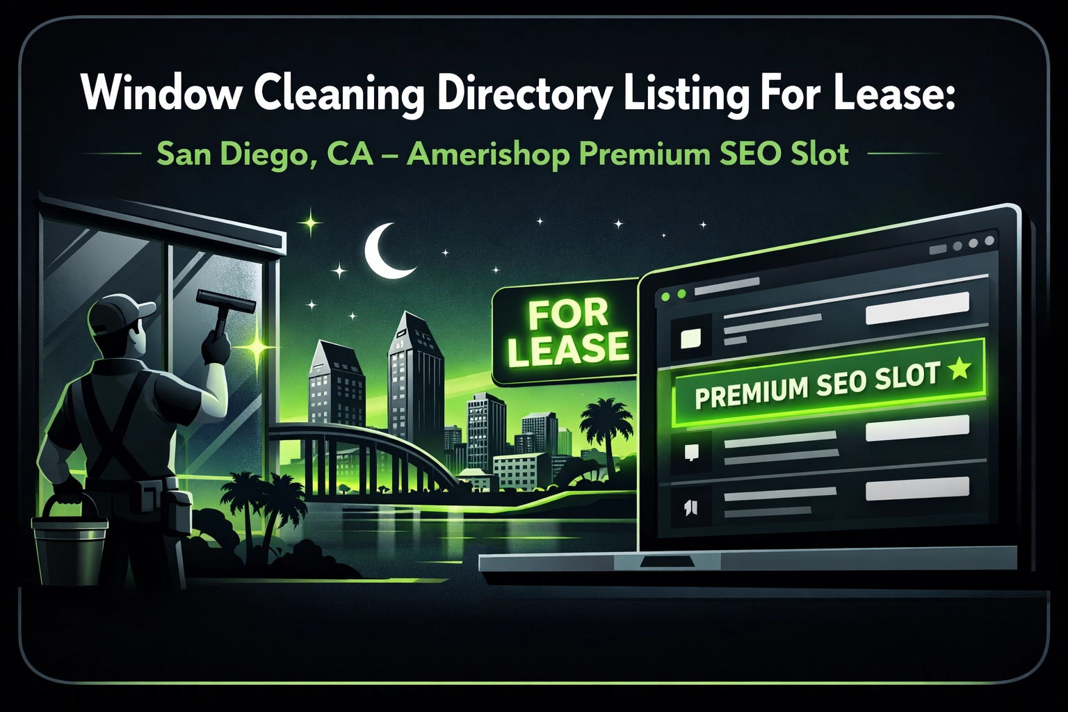 [HERO] Window Cleaning Directory Listing For Lease: San Diego, CA - Amerishop Premium SEO Slot