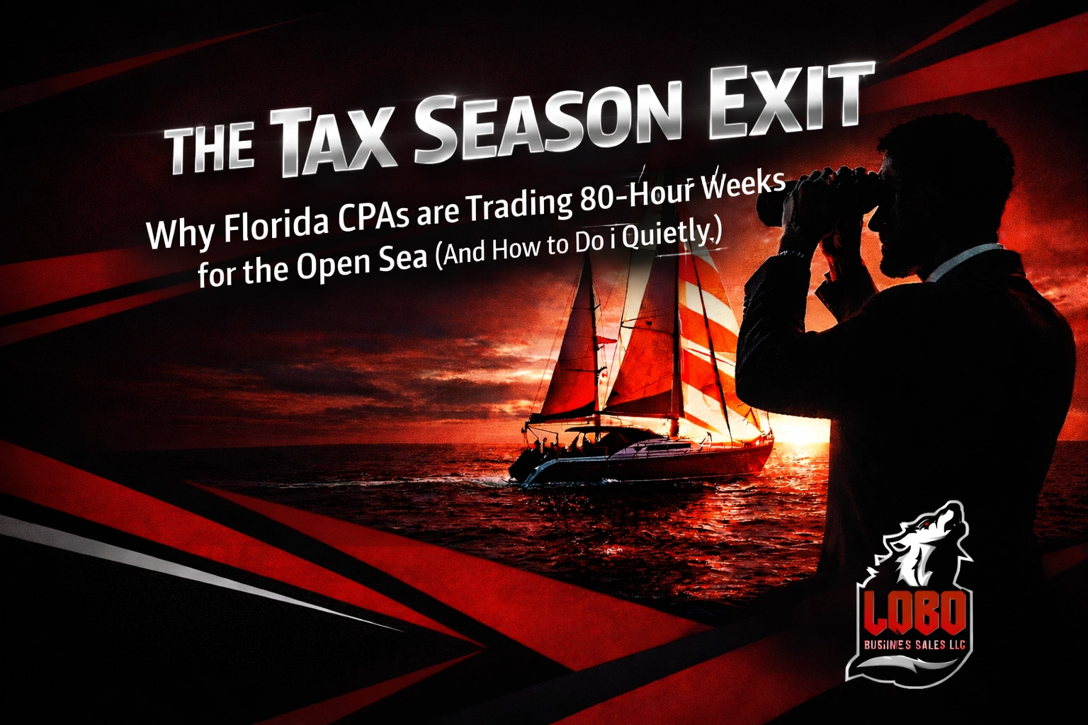 The Tax Season Exit: Why Florida CPAs are Trading 80-Hour Weeks for the Open Sea (And How to Do It Quietly)