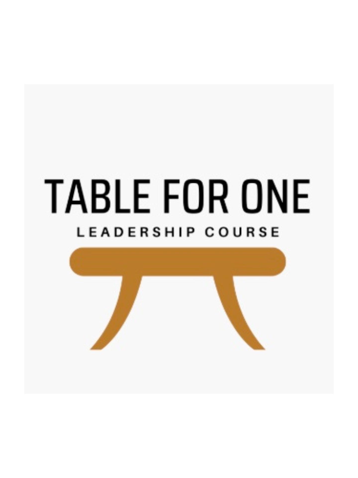 Table for One Leadership Course Logo