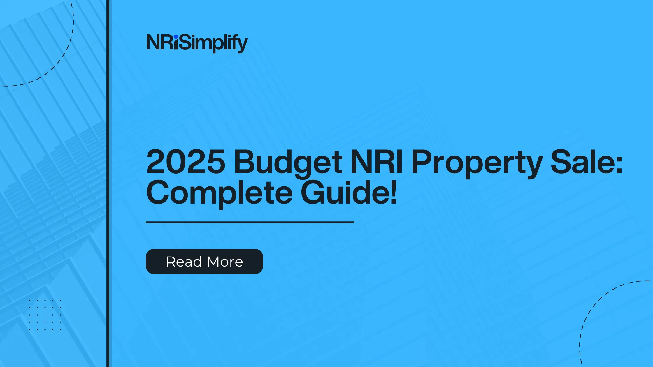 2025 Budget NRI Property Sale Guide