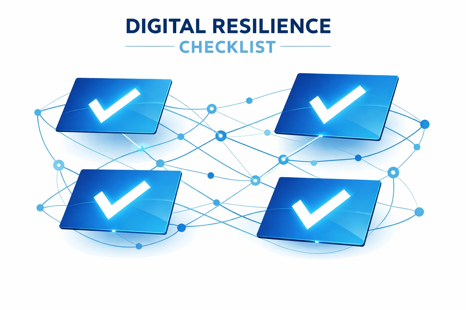 Cybersecurity checklist with checkmarks showing a resilient business data backup strategy.