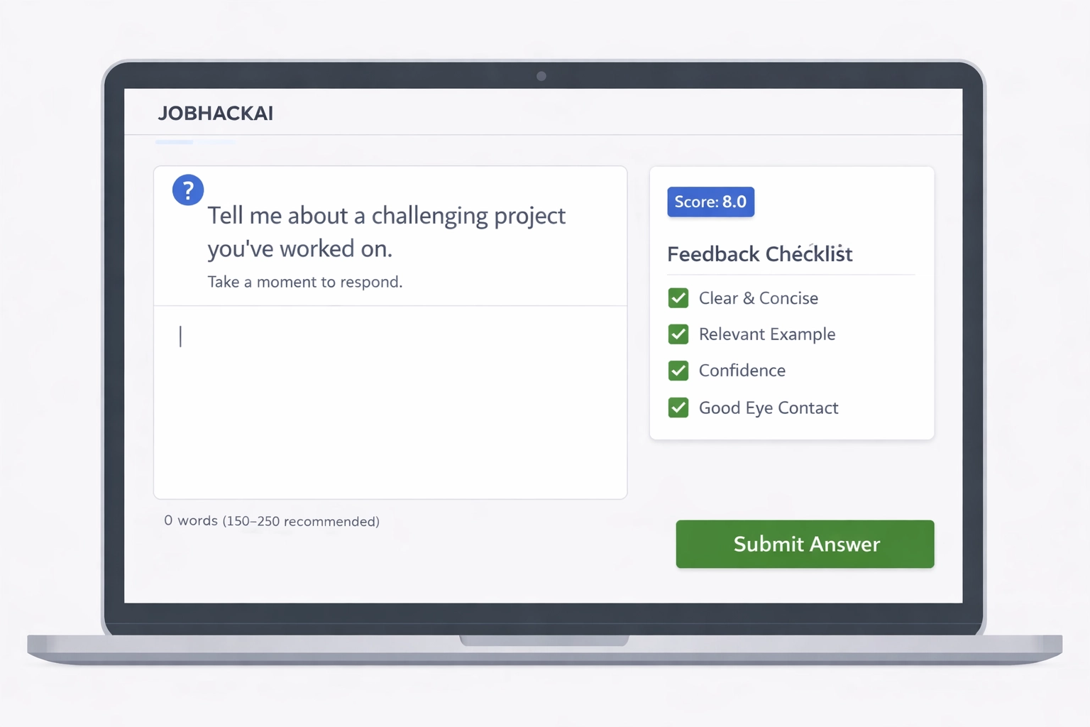Laptop showing a text-based mock interview practice UI with typed answers, word count, scores, and feedback cards in JobHackAI brand style.