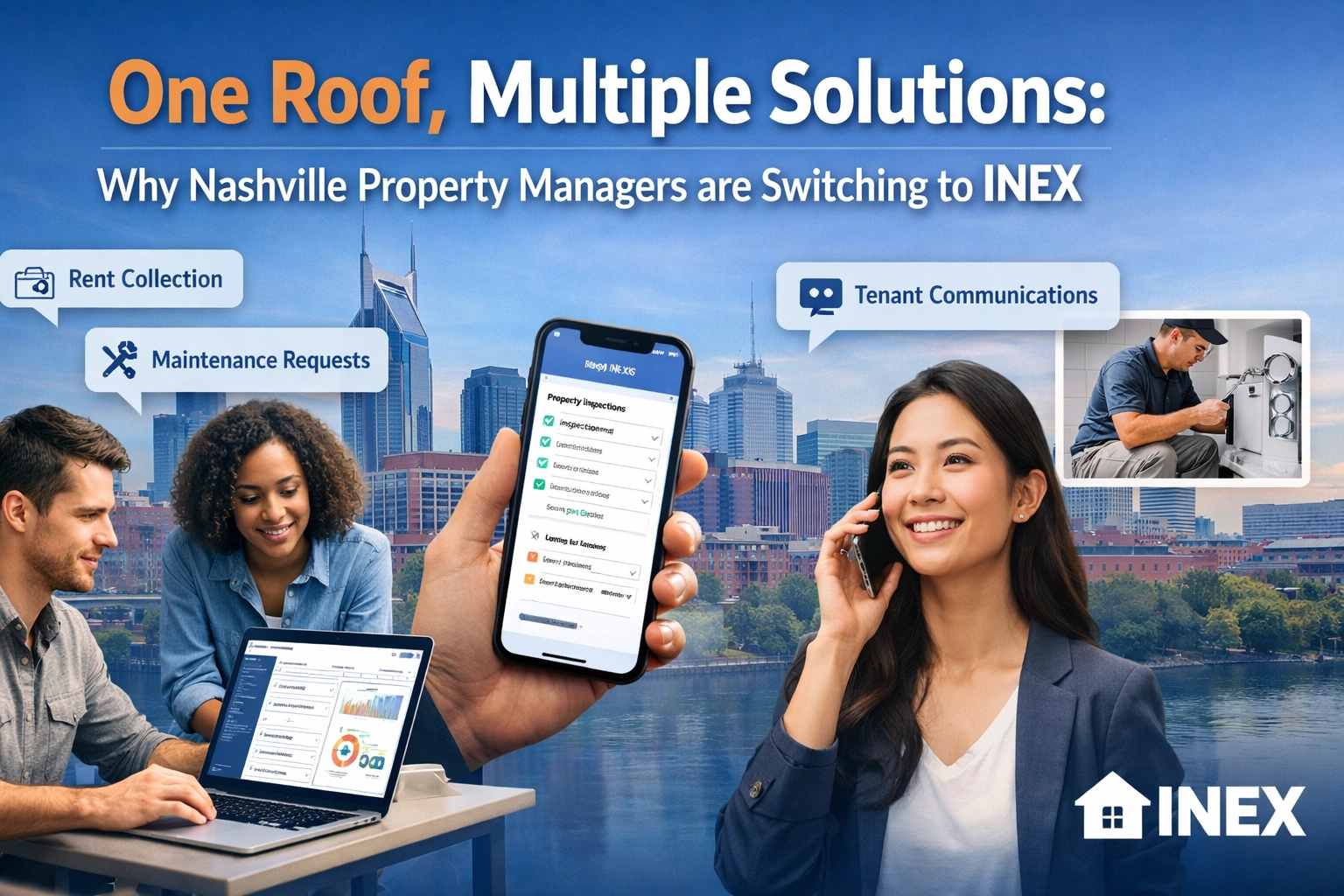 [HERO] One Roof, Multiple Solutions: Why Nashville Property Managers are Switching to INEX