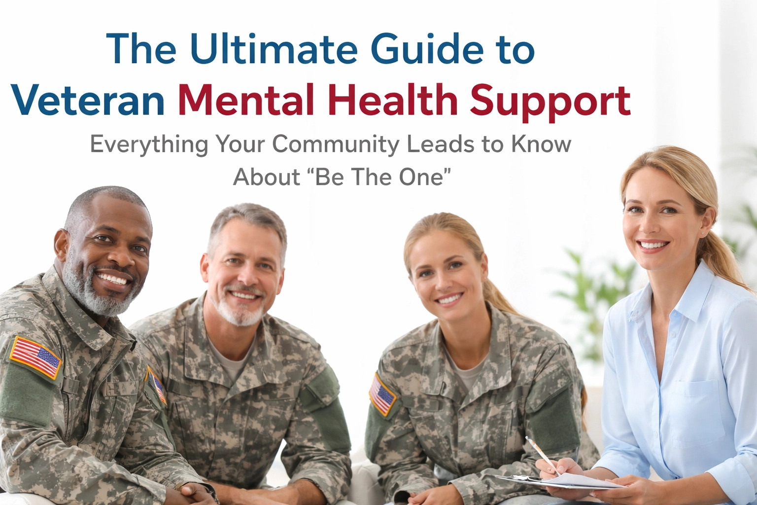 [HERO] The Ultimate Guide to Veteran Mental Health Support: Everything Your Community Needs to Know About 