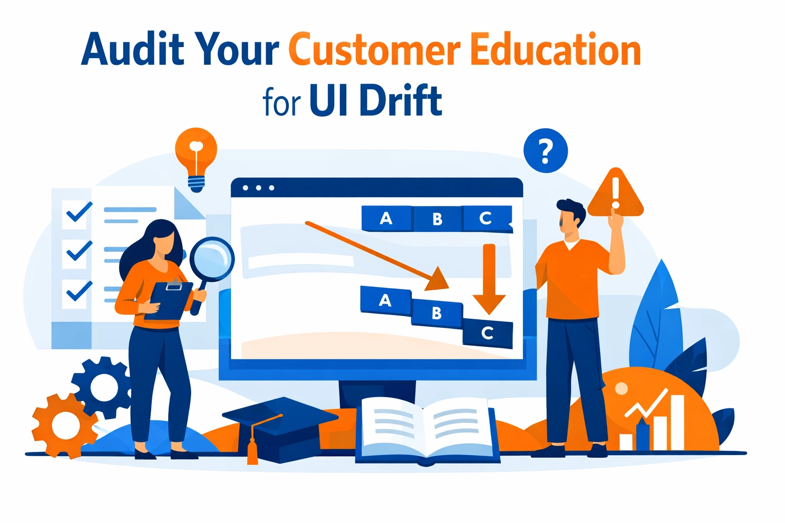 Audit Your Customer Education for UI Drift hero
