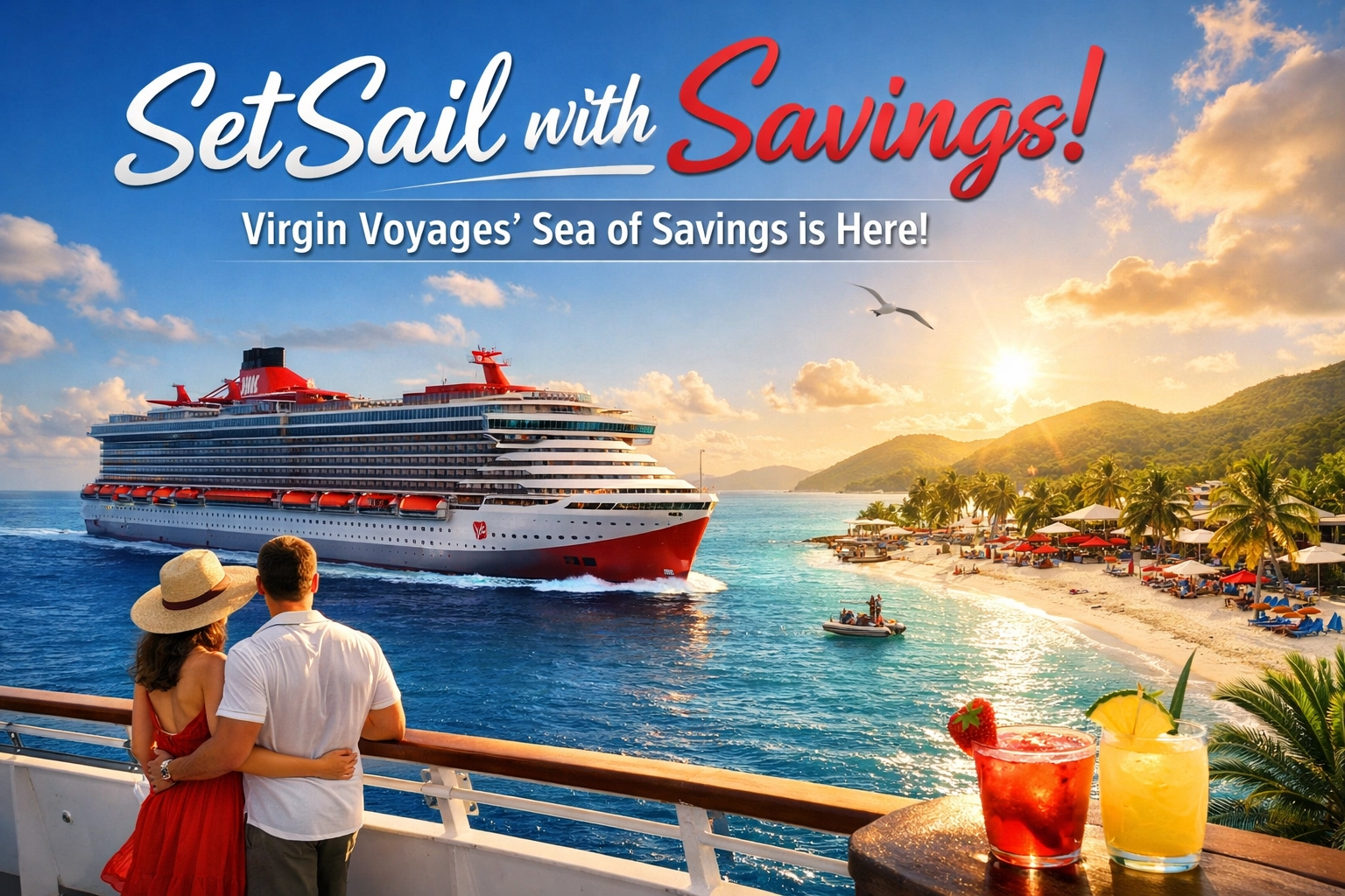 [HERO] Set Sail with Savings: Virgin Voyages' Sea of Savings is Here!
