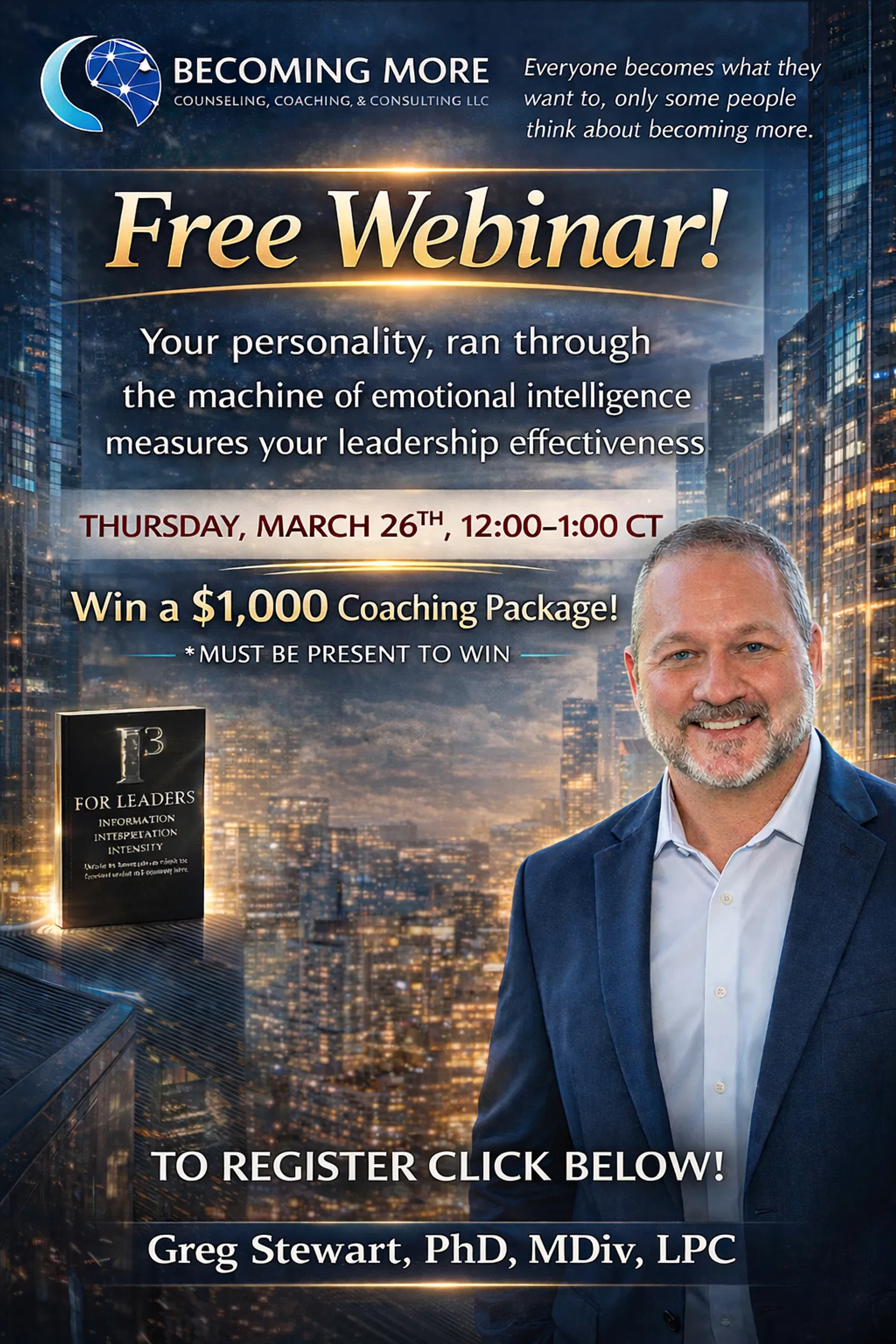 Promotional flyer for Becoming More Leadership Webinar