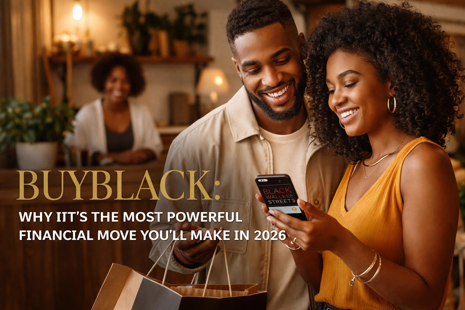Buyblack: Why It's the Most Powerful Financial Move You'll Make in 2026 Buyblack: Why It's the Most Powerful Financial Move You'll Make in 2026