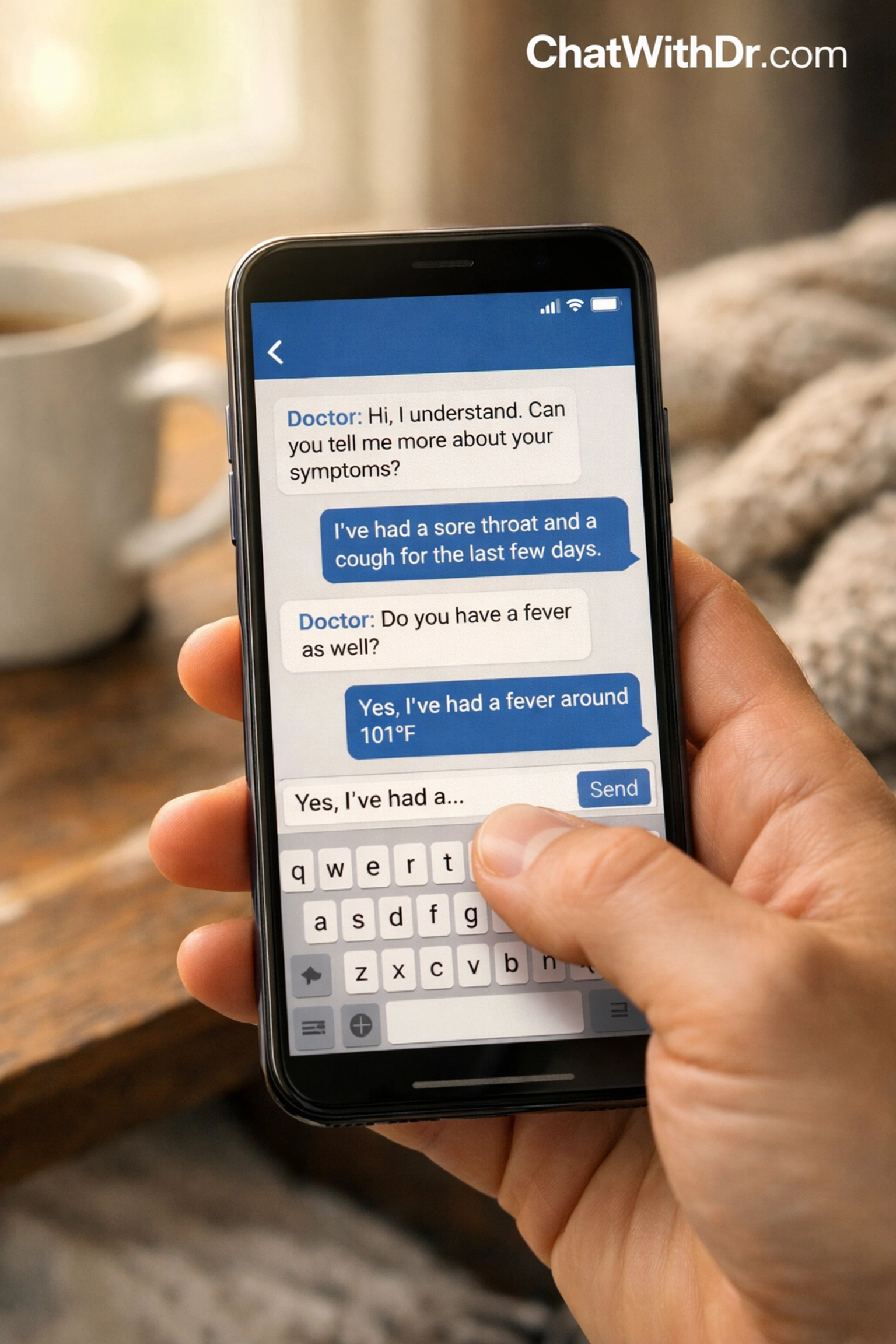 Patient texting with doctor from home using ChatWithDr for online antibiotic prescription