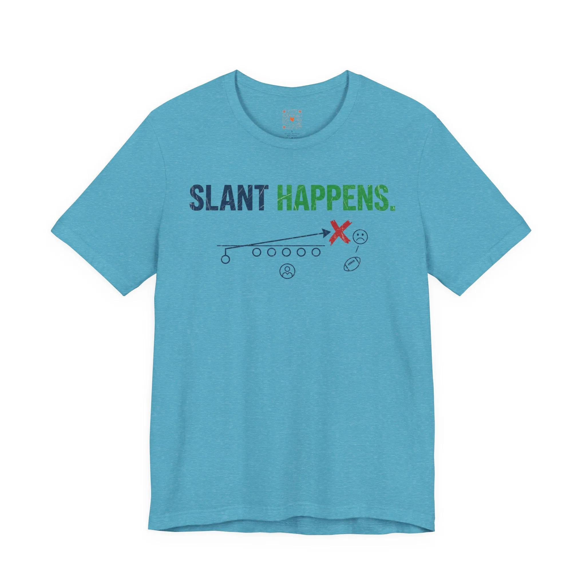 Light blue short-sleeve t-shirt featuring the phrase 'SLANT HAPPENS.' and a failed football play diagram