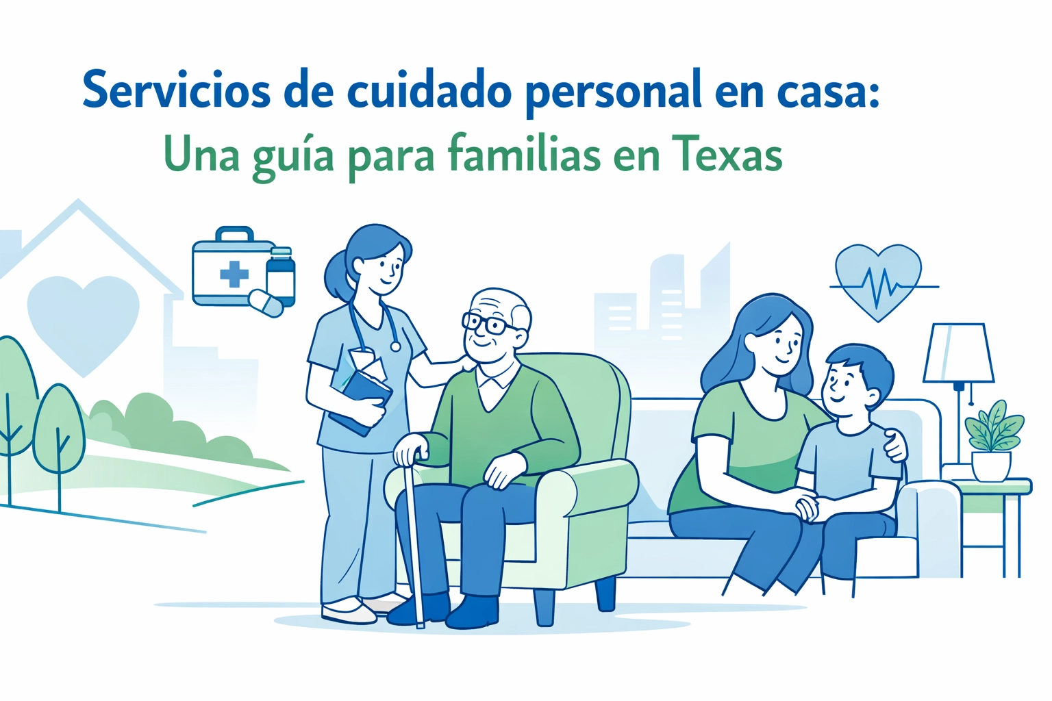 [HERO] Servicios de cuidado personal en casa: Una guía para familias en Texas