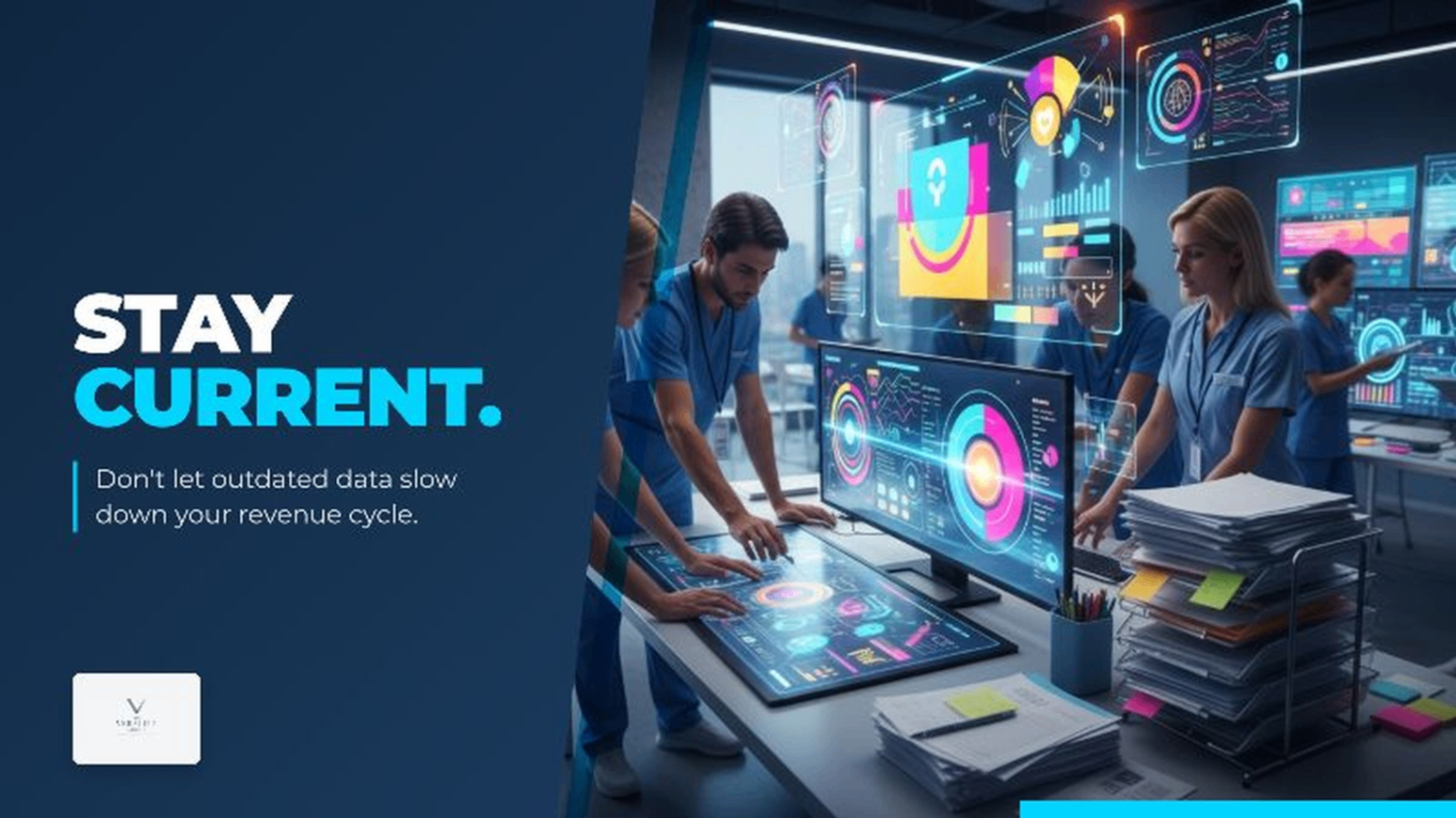 Stay Current - Veracity Group Healthcare Data Dashboard