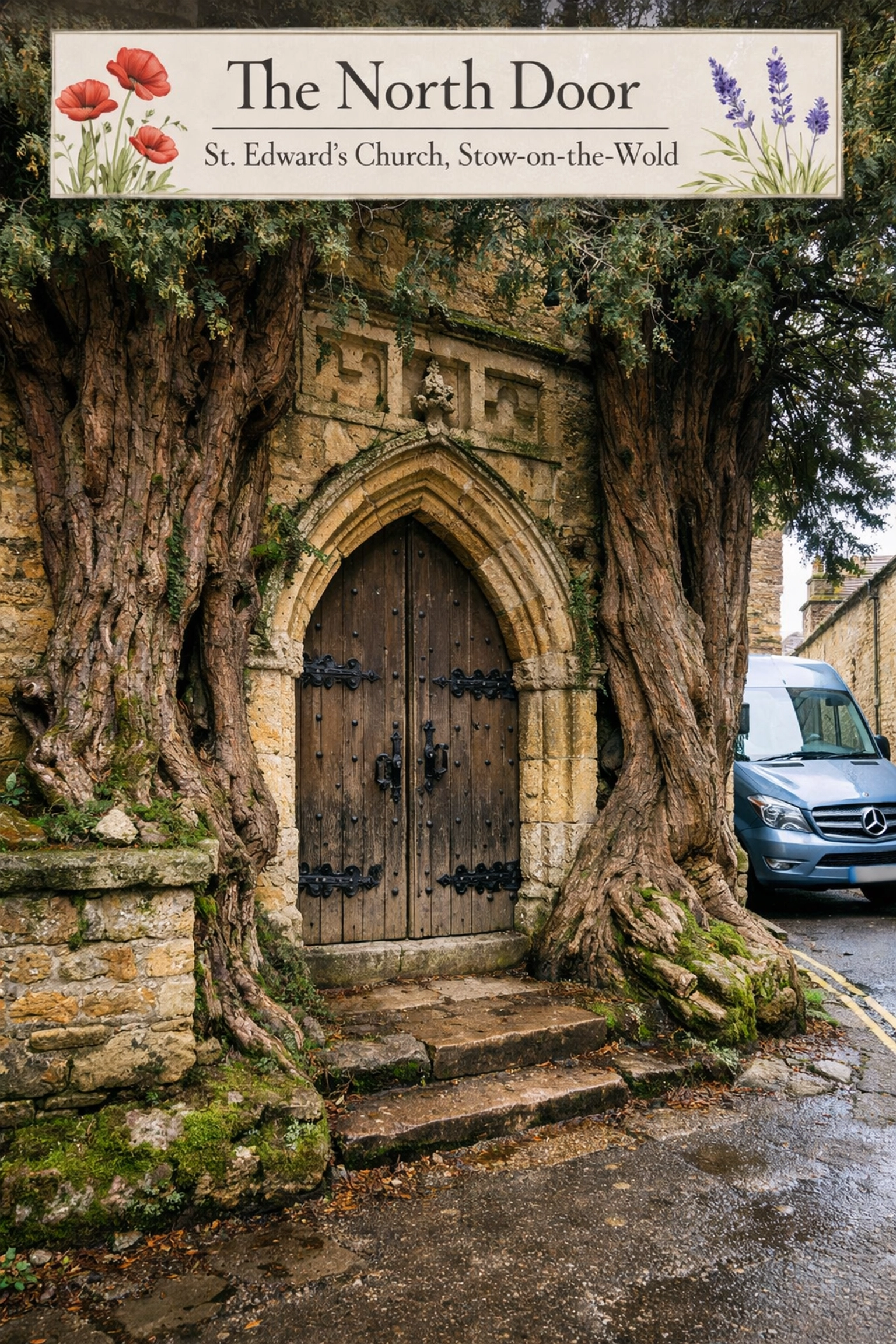 The Tolkien-inspired north door of St. Edward's Church in Stow-on-the-Wold, framed by ancient yew trees.