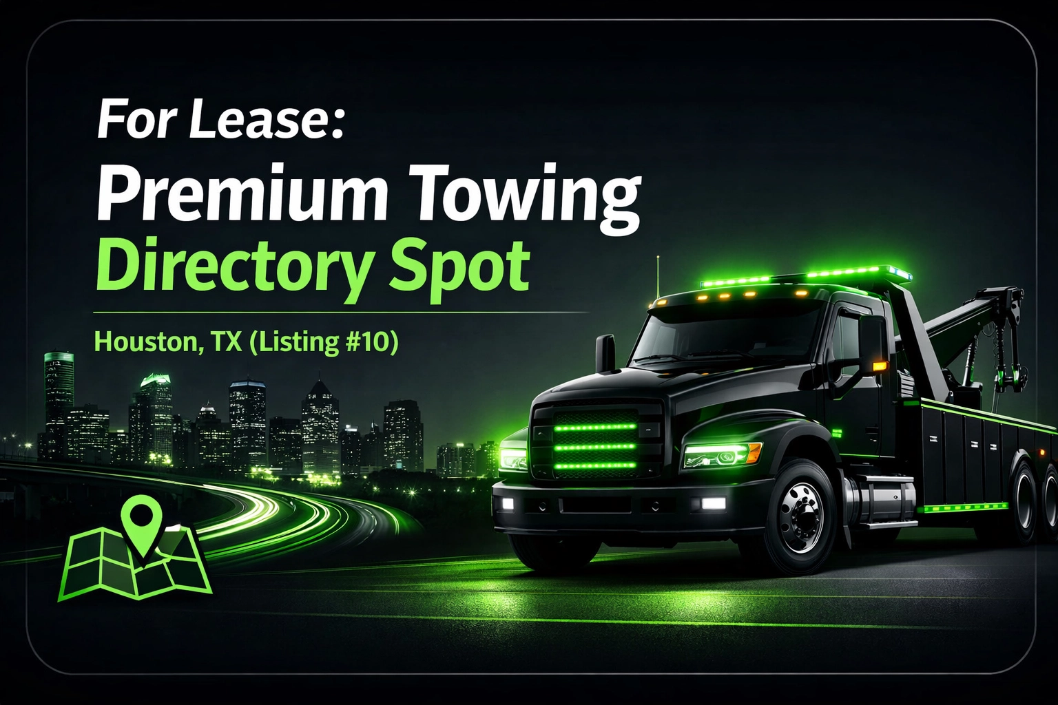 [HERO] For Lease: Premium Towing Directory Spot - Houston, TX (Listing #10)