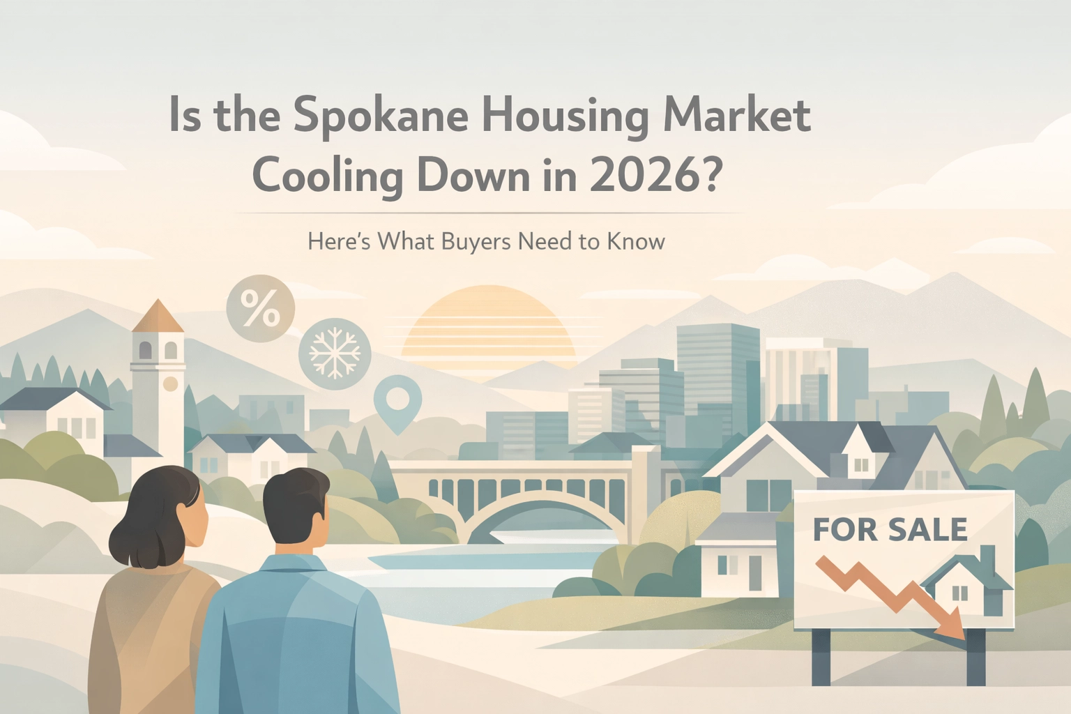 [HERO] Is the Spokane Housing Market Cooling Down in 2026? Here
