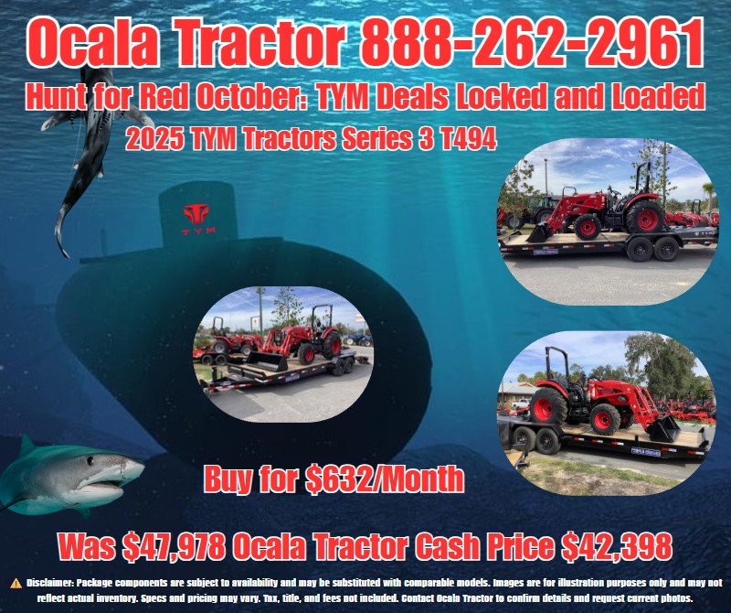 Hunt for Red October TYM Tractor Sales Event at Ocala Tractor LLC