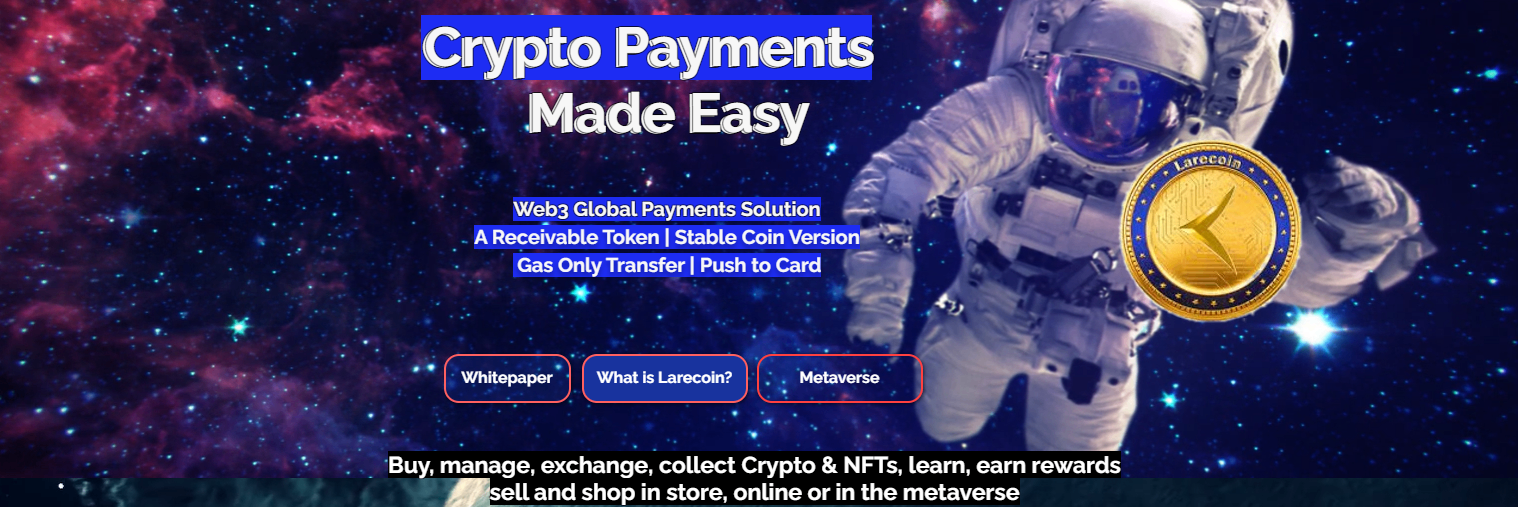 Larecoin Crypto Payments Ecosystem