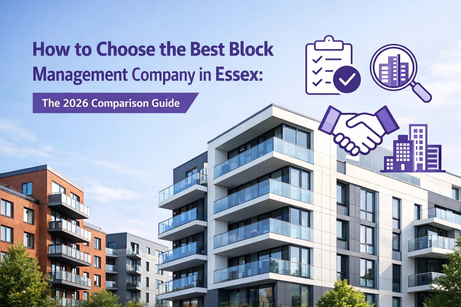 [HERO] How to Choose the Best Block Management Company in Essex: The 2026 Comparison Guide