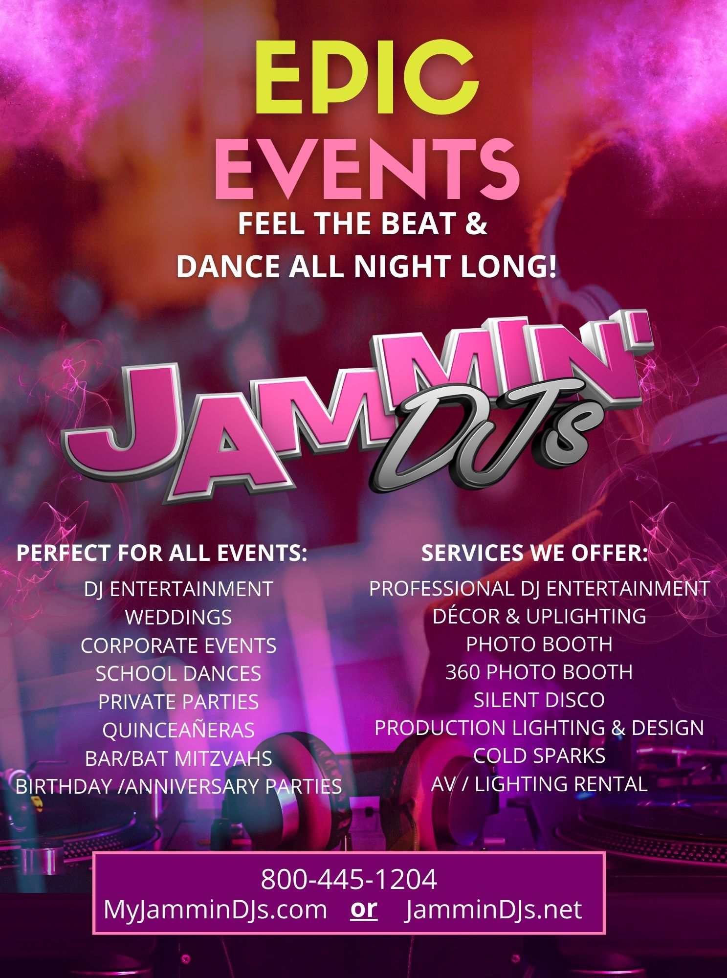 JAMMIN' DJs EPIC EVENTS Flyer