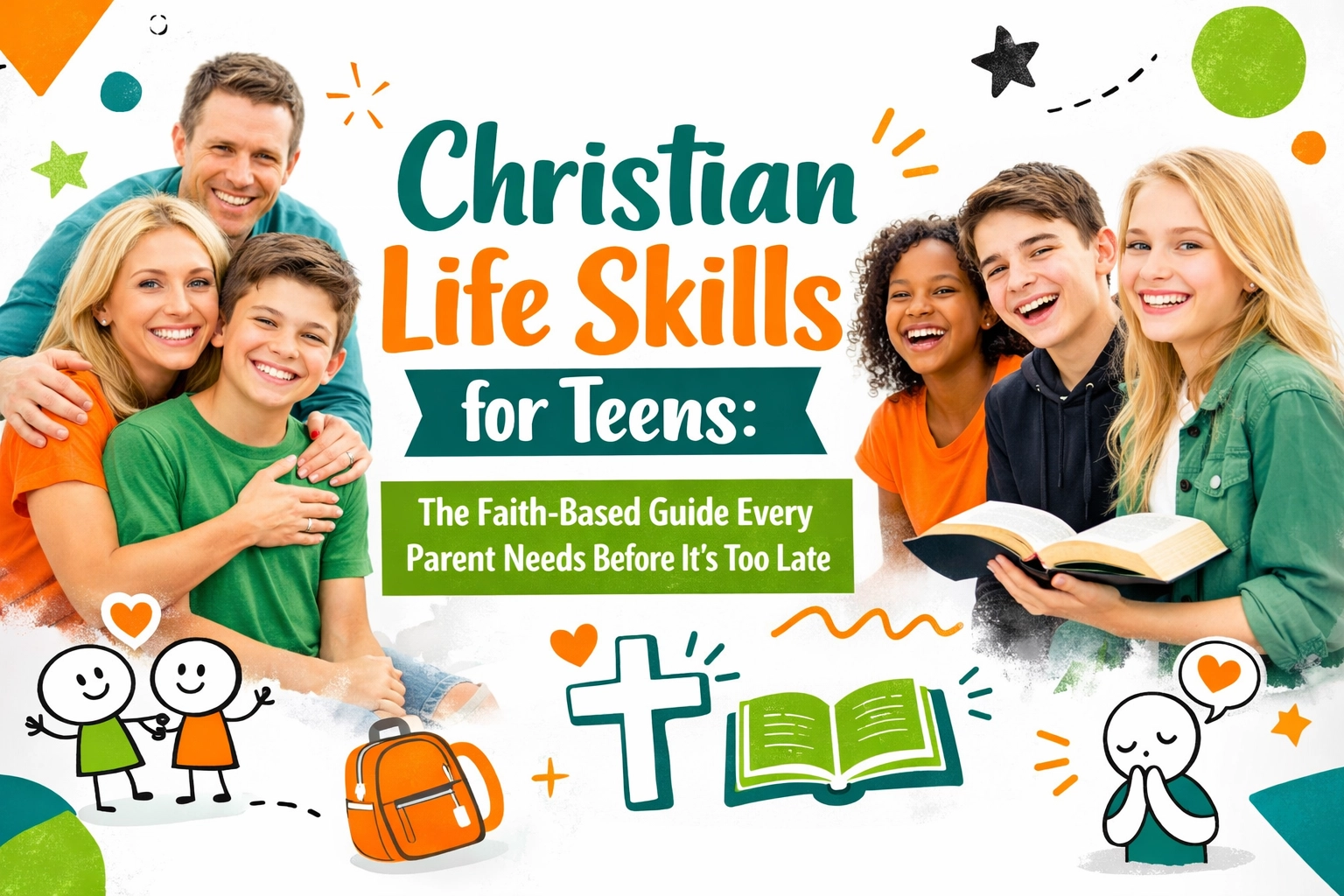 HERO Christian Life Skills for Teens: The Faith-Based Guide Every Parent Needs Before It's Too Late