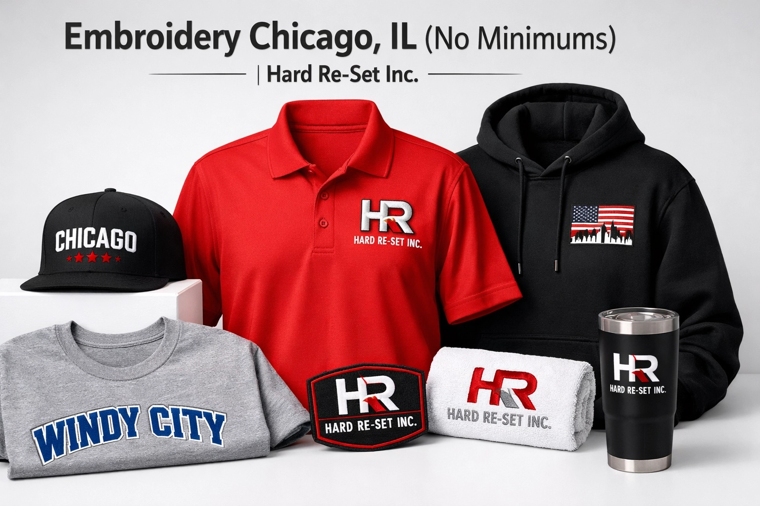 [HERO] Embroidery Chicago, IL (No Minimums) | Hard Re-Set Inc.