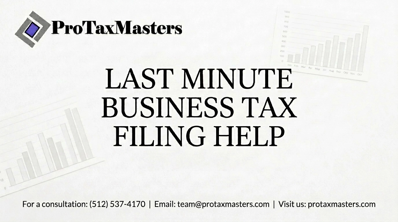 Last Minute Business Tax Filing Help