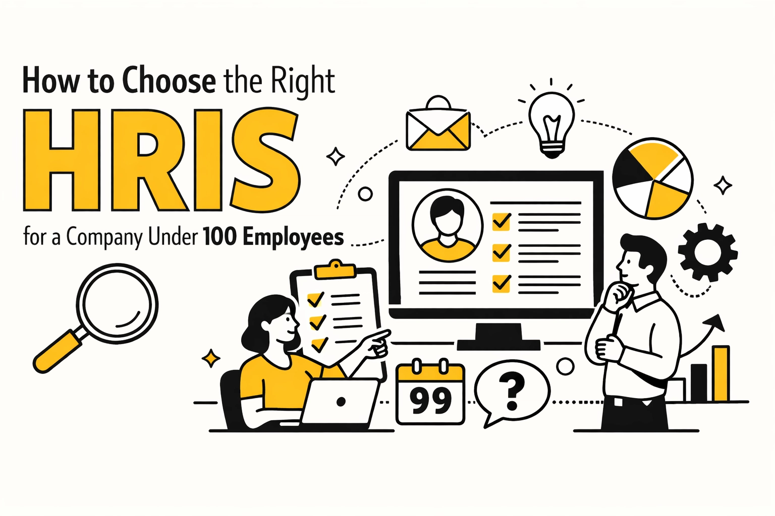 [HERO] How to Choose the Right HRIS for a Company Under 100 Employees