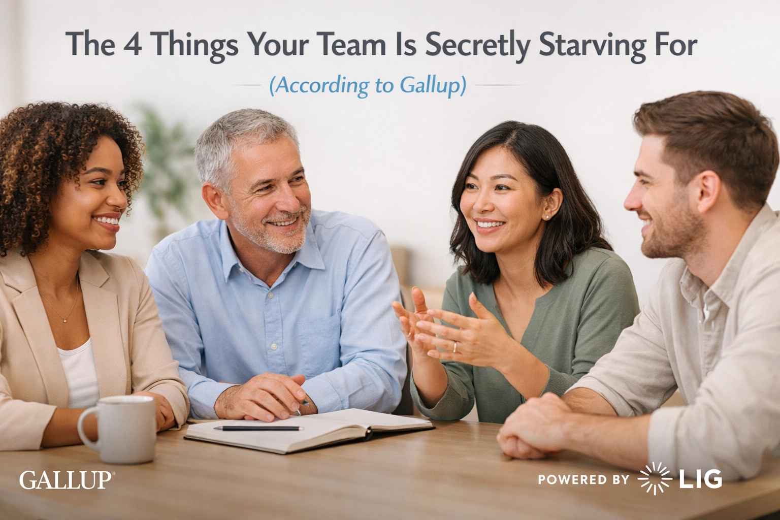 [HERO] The 4 Things Your Team Is Secretly Starving For (According to Gallup)