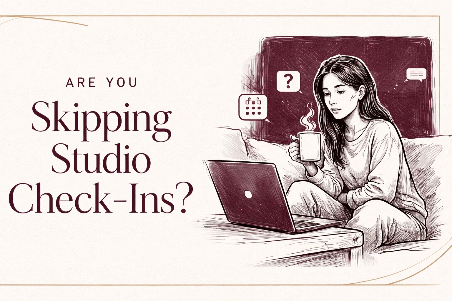 [HERO] The Studio Pulse: Why Physical Check-Ins Matter