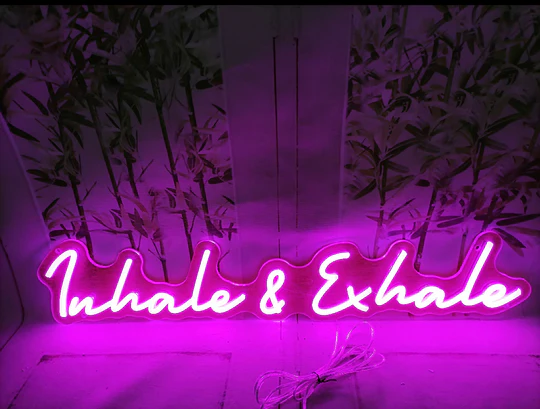 Custom LED Neon Sign - Inhale & Exhale