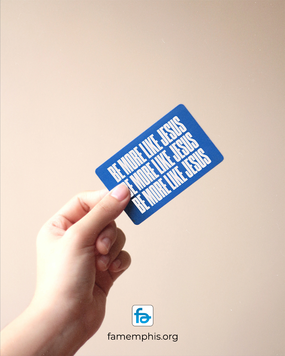 Be More Like Jesus Card